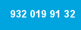 932 019 91 32 932 019 91 32